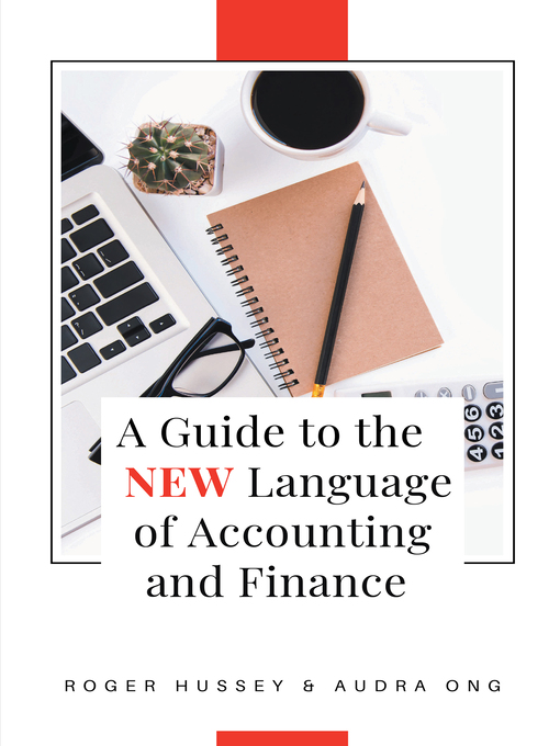 Title details for A Guide to the New Language of Accounting and Finance by Roger Hussey - Available